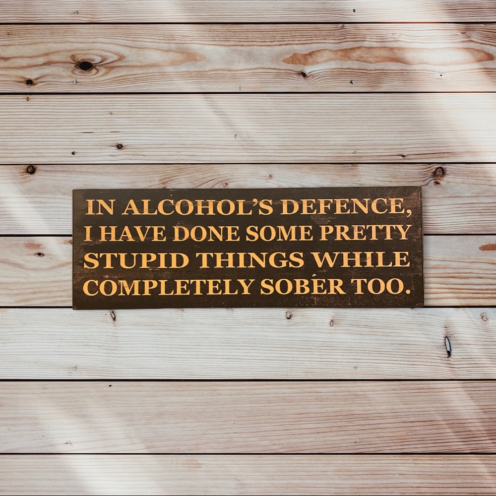 Funny Rustic Wooden Sign